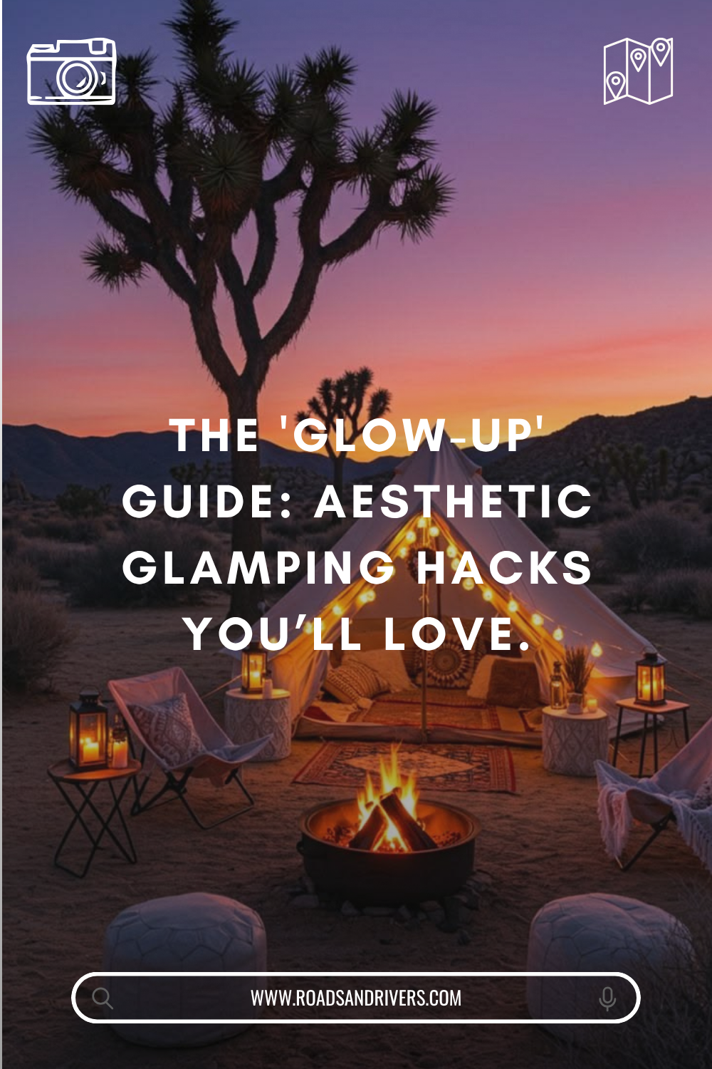 Glamping: 9 Secret Tips for a Perfect Cozy Getaway
