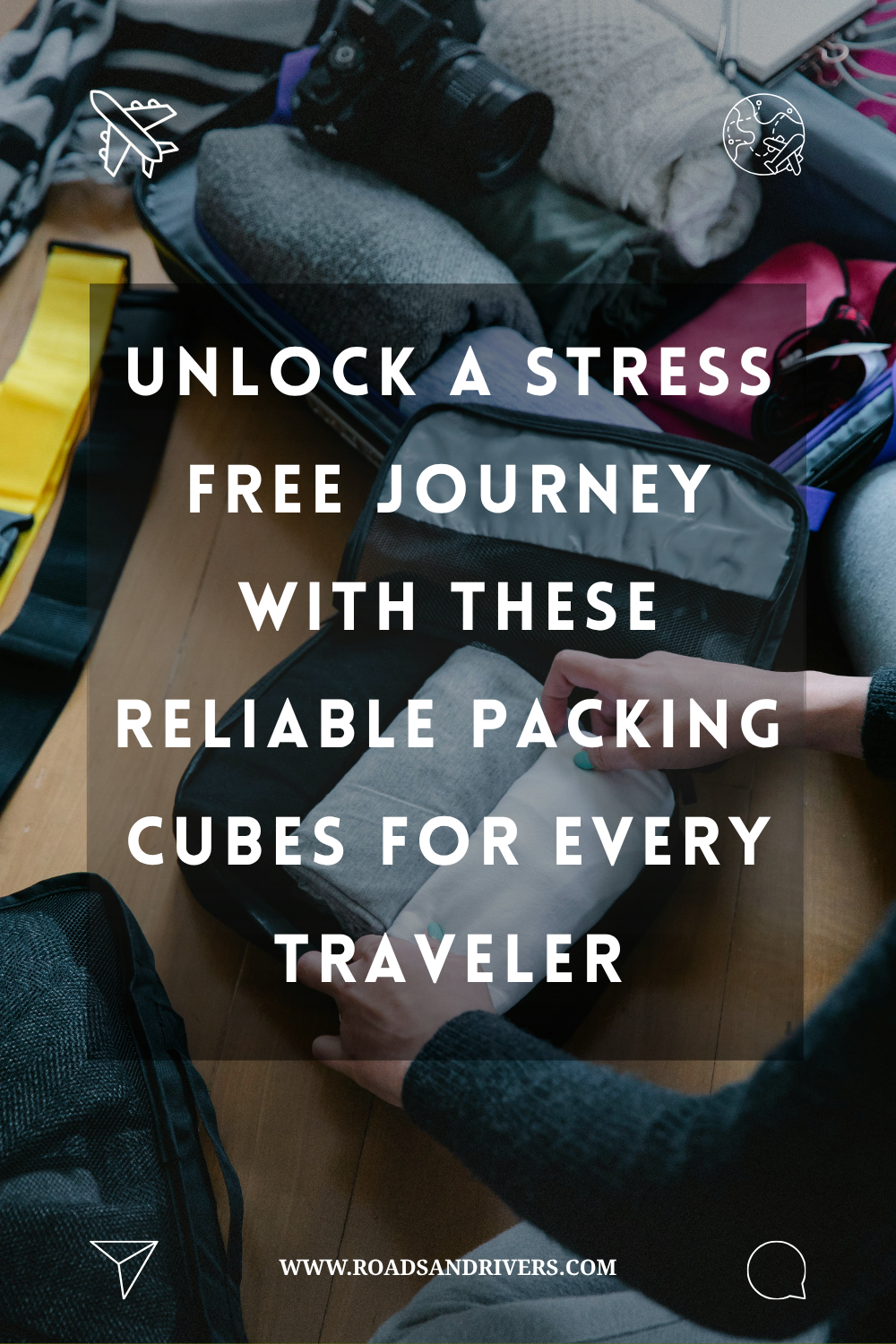 Best Practices On How To Use Packing Cubes Correctly