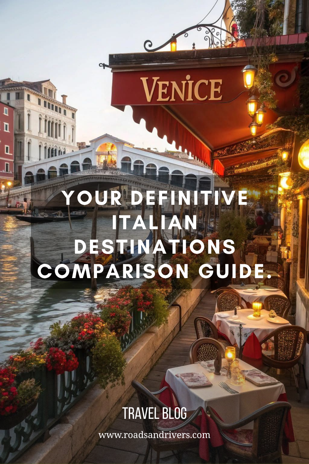How To Pick the Best Italian Destinations for Your Trip