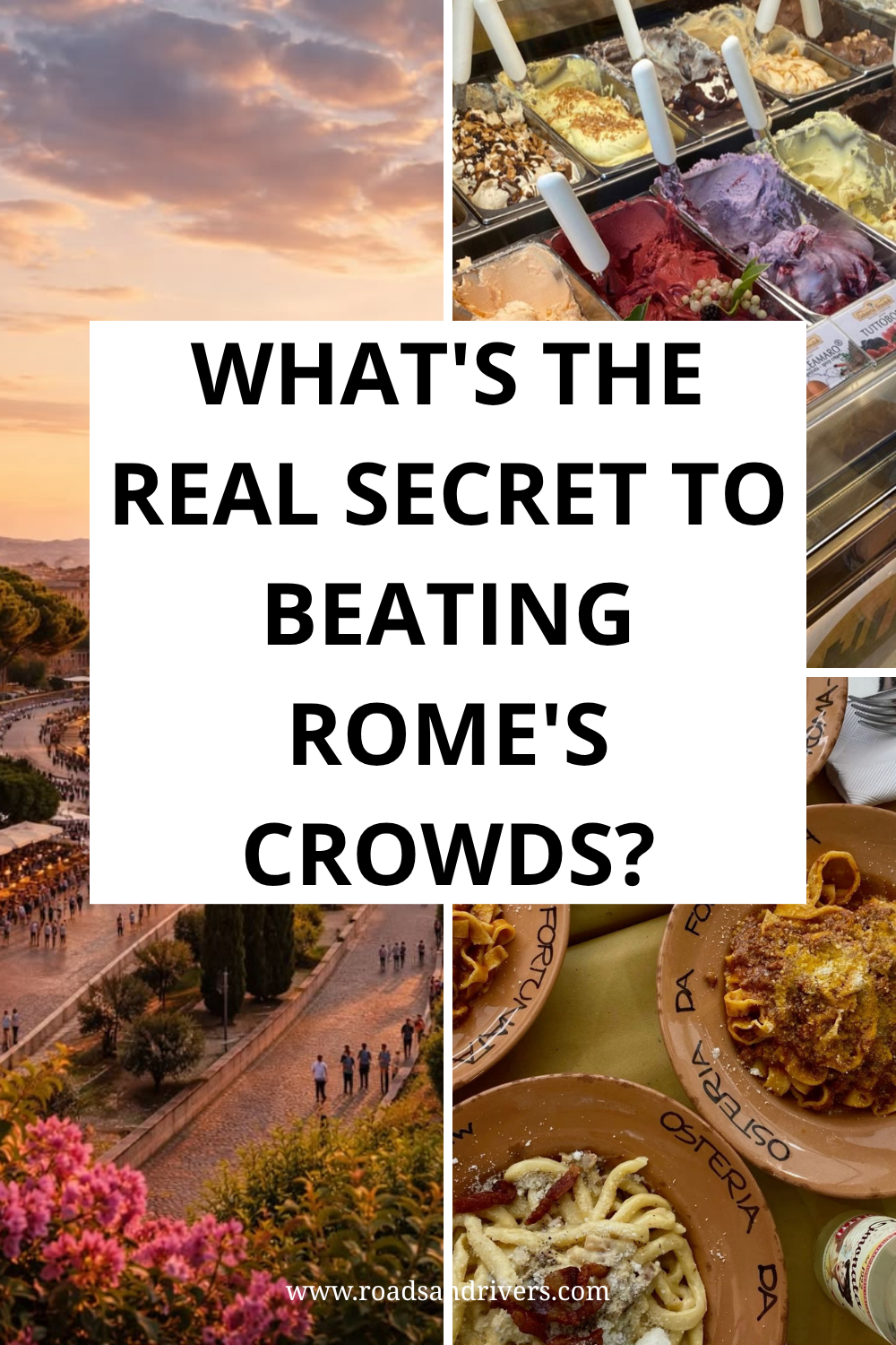 Skip the Line in Rome: How To Beat the Tourist Crowds in 2026