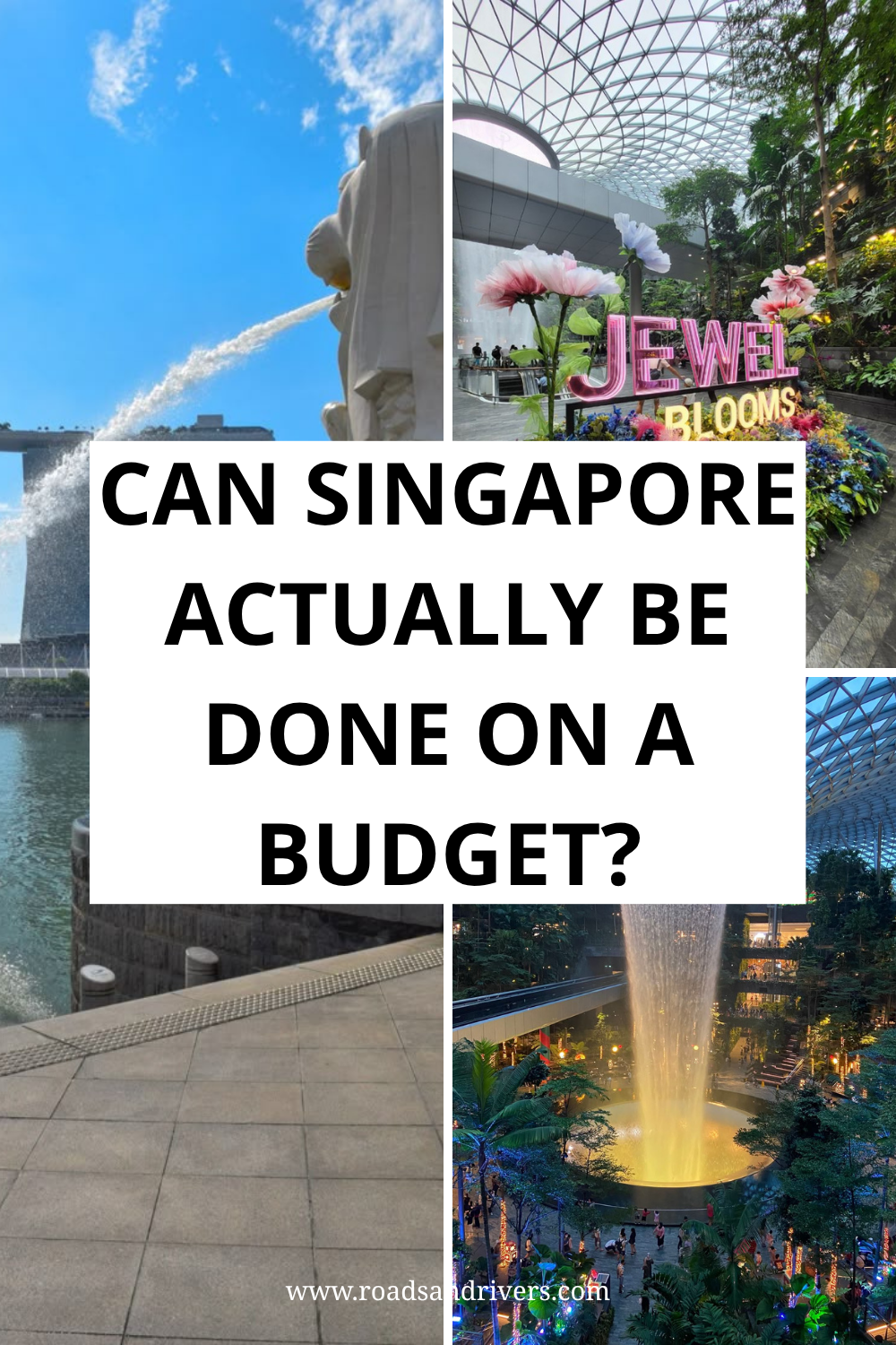 How To Spend 3 Days in Singapore Without Blowing Your Budget
