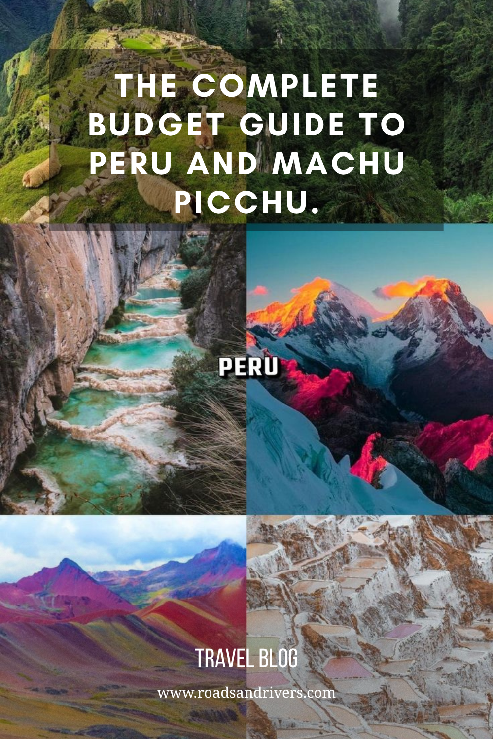How To Visit Machu Picchu on a Budget: A Complete Guide