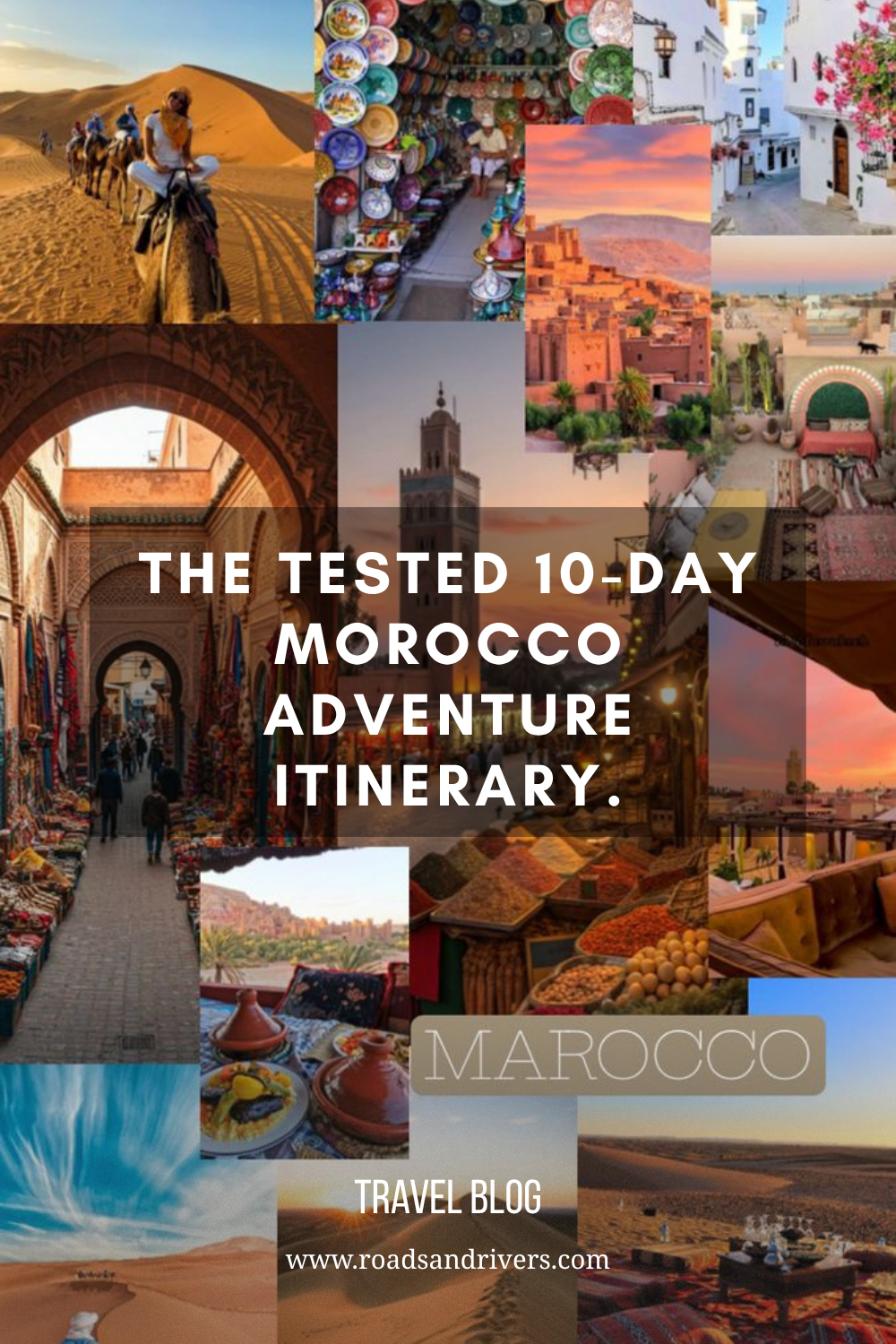 The Best 10-Day Morocco Itinerary for Adventurous Travelers